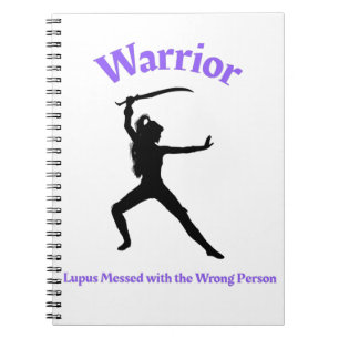 Warrior – Lupus Messed with the Wrong Person Notebook