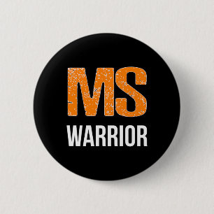 Warrior Multiple Sclerosis Awareness  6 Cm Round Badge