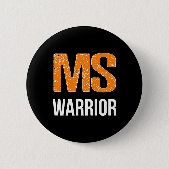 Warrior Multiple Sclerosis Awareness  6 Cm Round Badge (Front)