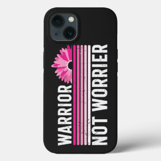 Warrior not Worrier Breast Cancer Awareness iPhone 13 Case