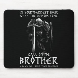 Warrior Of God Call On Me Bother Fight Knight Temp Mouse Pad