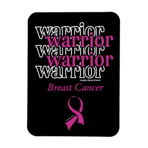 Warrior/Repeated...Breast Cancer Magnet