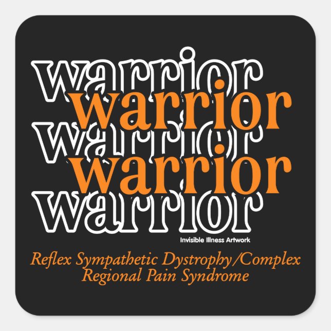 Warrior/Repeated...RSD/CRPS Square Sticker (Front)