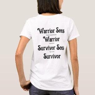 Warrior Sees Warrior T-Shirt
