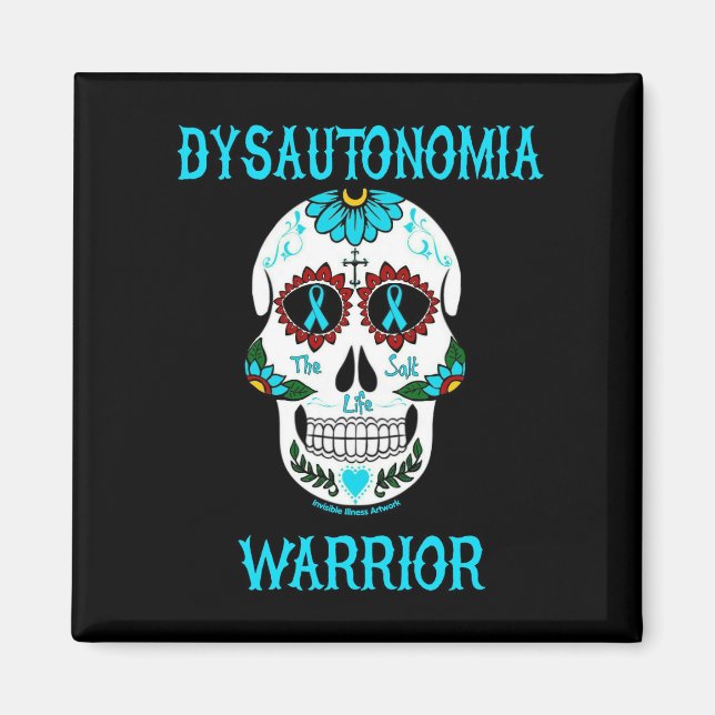 Warrior/Sugar skull...Dysautonomia Magnet (Front)