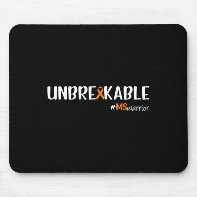 Warrior Unbrakeable Multiple Sclerosis Awareness  Mouse Pad (Front)