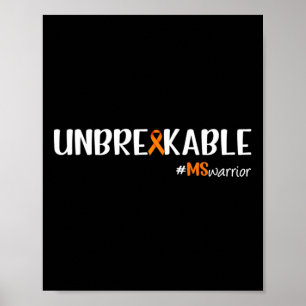 Warrior Unbrakeable Multiple Sclerosis Awareness  Poster