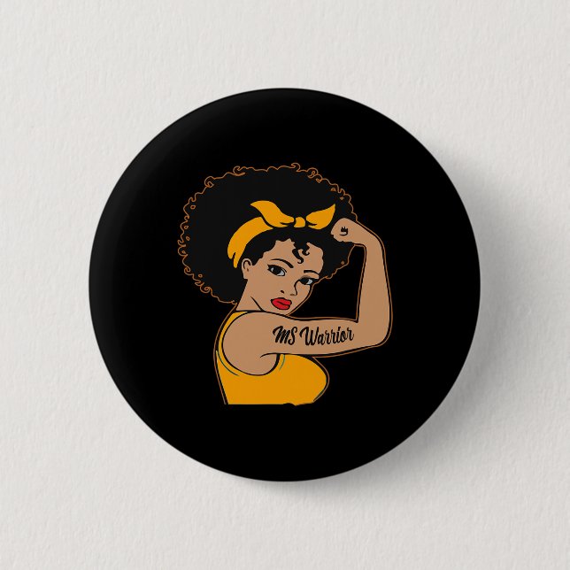 Warrior Unbreakable Multiple Sclerosis Afro Black  6 Cm Round Badge (Front)