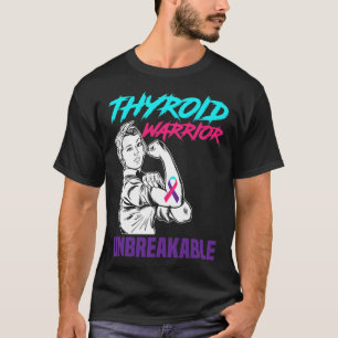 Warrior Unbreakable Support Thyroid Cancer T-Shirt