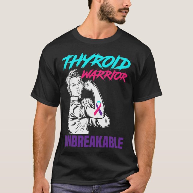 Warrior Unbreakable Support Thyroid Cancer  T-Shirt (Front)