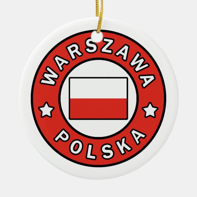 Warszawa Polska Ceramic Ornament (Front)