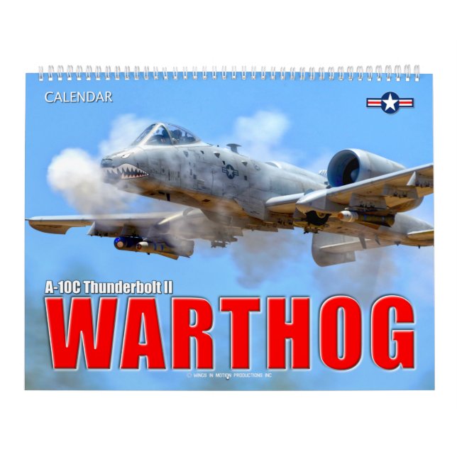 WARTHOG - A-10C Thunderbolt II Calendar (Cover)