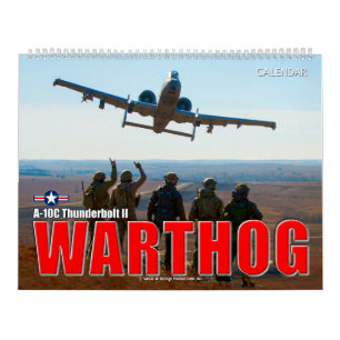 WARTHOG - A-10C Thunderbolt II Calendar