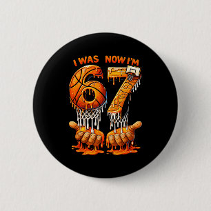 Was 6 7 birthday basketball 6 7 meme 7th birthday cm round badge