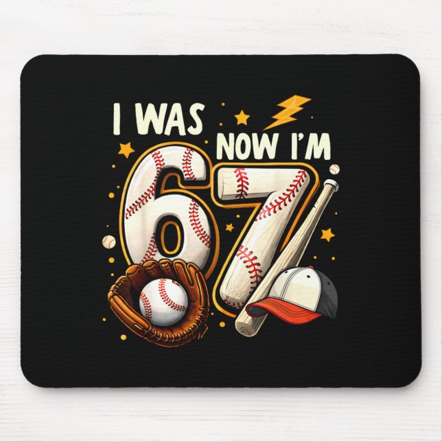 Was 6 7 birthday boy baseball funny 6 7 meme kids mouse pad (Front)