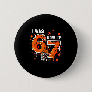Was 6 7 birthday boy basketball funny 6 7 meme kid cm round badge