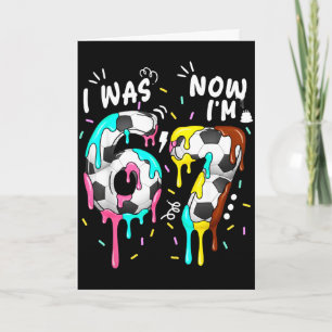 Was 6 7 funny 67 birthday soccer lover boys girls card