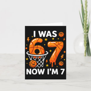 was 6 7 Funny Basketball 7th Birthday Party Boys Card