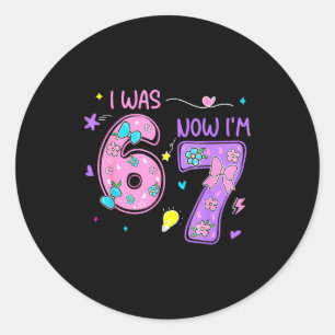 Was 6 7 happy 7th birthday boy girl funny meme 67 classic round sticker