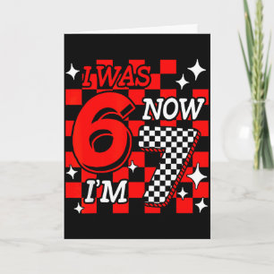 Was 6 7 years old funny 67 meme 7th birthday boys card