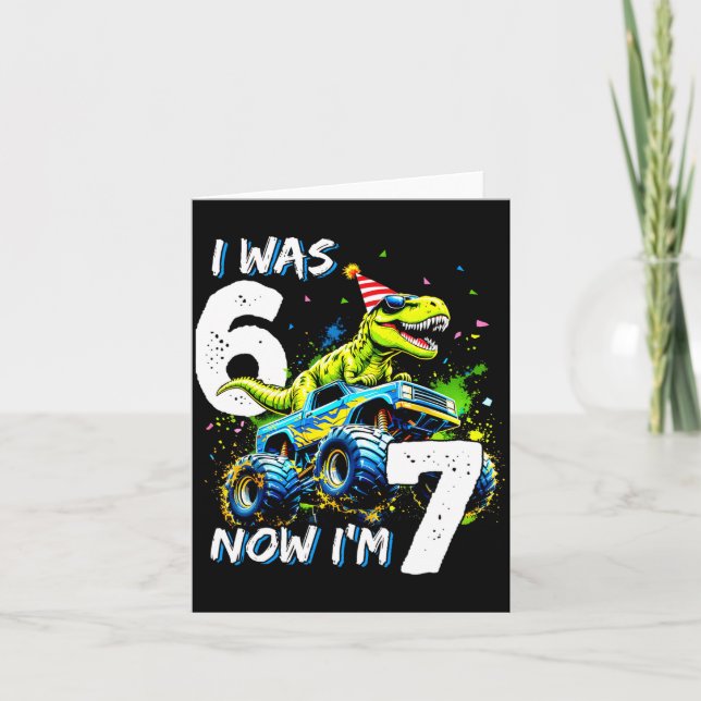 Was 6 Now I'm 7 Year Old Birthday 67 Monster Truck Card (Front)