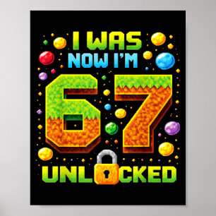 Was 6 seven year old 67 pixel gamer boys girls kid poster