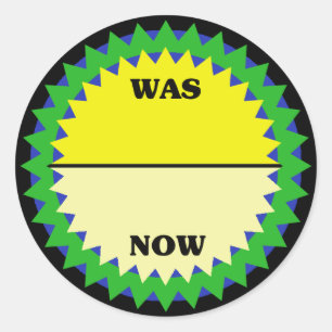 WAS/NOW Retail Sale Sticker