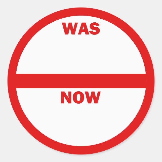WAS - NOW Retail Sales Sticker (Front)