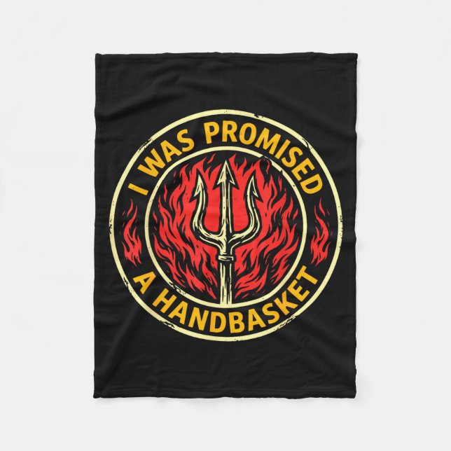 Was promised a handbasket fun distressed pitchfork fleece blanket (Front)