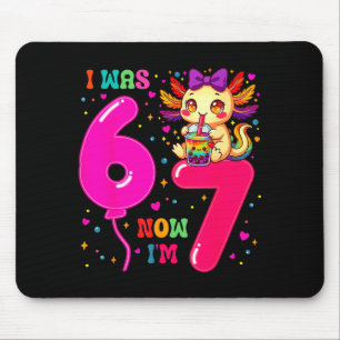 Was six seven 6 7 axolotl 67 meme 7th birthday mouse pad