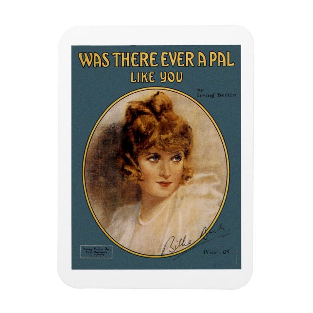 Was There Ever A Pal Like You Magnet (Vertical)