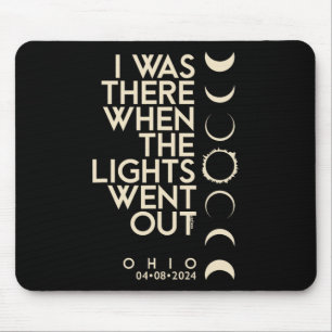 Was There In Ohio Total Solar Eclipse 2024 Mouse Pad