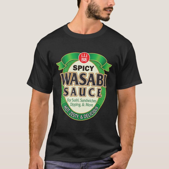Wasabi Paste Sauce Hot Spicy Sushi Sashimi Hallowe T-Shirt (Front)