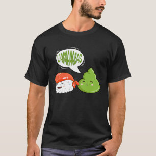 Wasabi Salmon Sushi Japanese Horseradish Paste Con T-Shirt