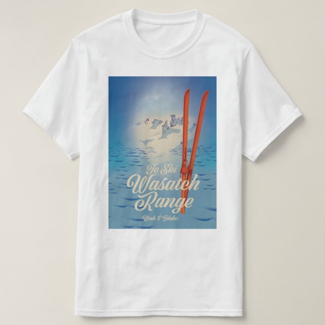 Wasatch Range Utah & Idaho Ski poster T-Shirt (Design Front)