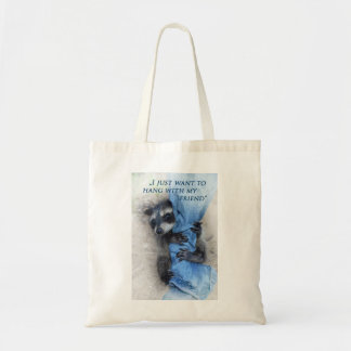 Waschbär - Abhängen Tote Bag