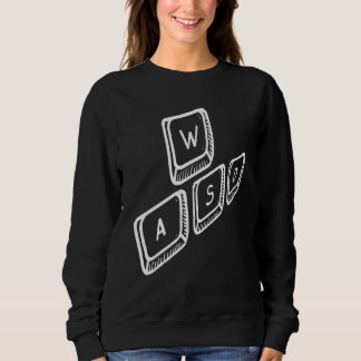 WASD PC Video Gamer Gaming keyboard Desktop Pc Sweatshirt