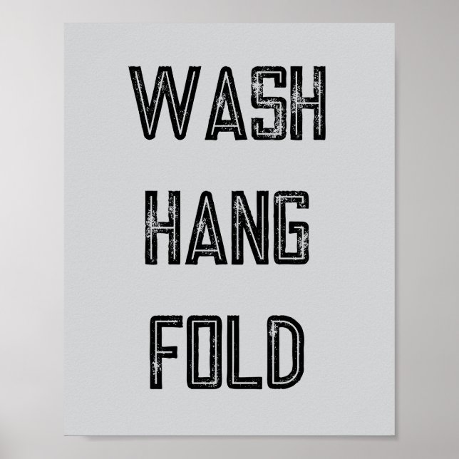 Wash Hang Fold Laundry Routine Poster (Front)