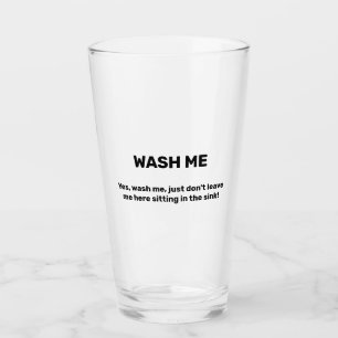 WASH ME Funny Custom Text Dirty Glass
