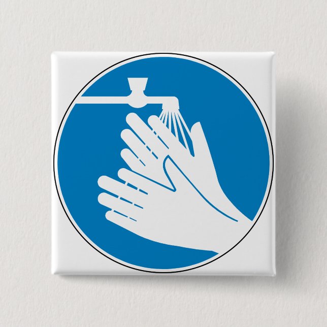 Wash Your Hands 15 Cm Square Badge (Front)