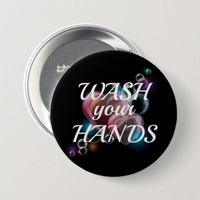 Wash Your Hands 7.5 Cm Round Badge (Front & Back)