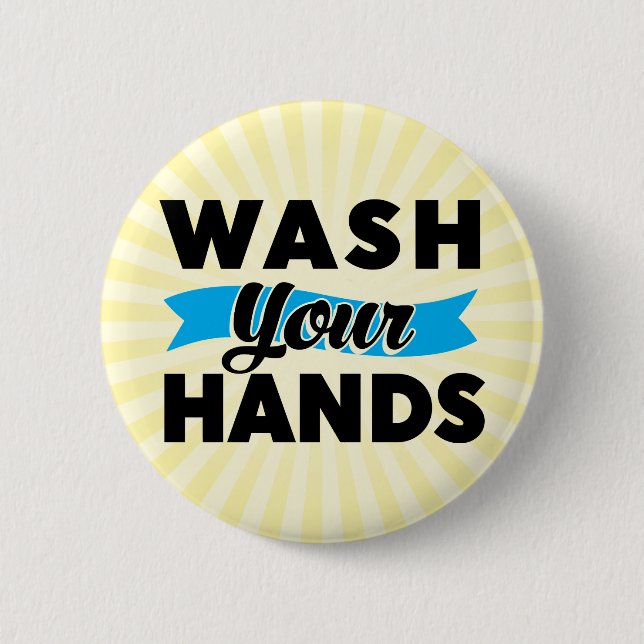 Wash Your Hands Button (Front)