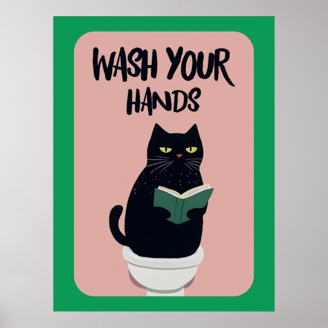 Wash your hands | Cat | Funny & decorative Poster (Front)