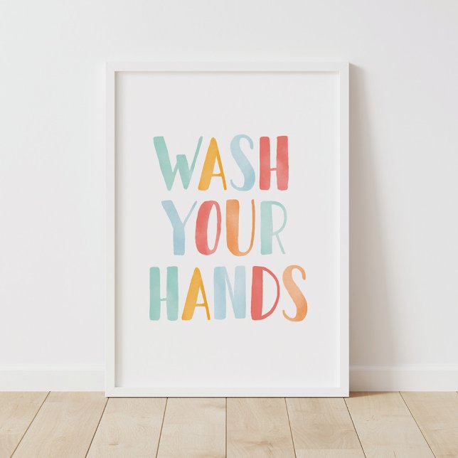 Wash Your Hands Colorful Kids Bathroom Poster (Creator Uploaded)