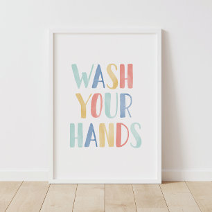 Wash Your Hands Colourful Kids Bathroom Poster