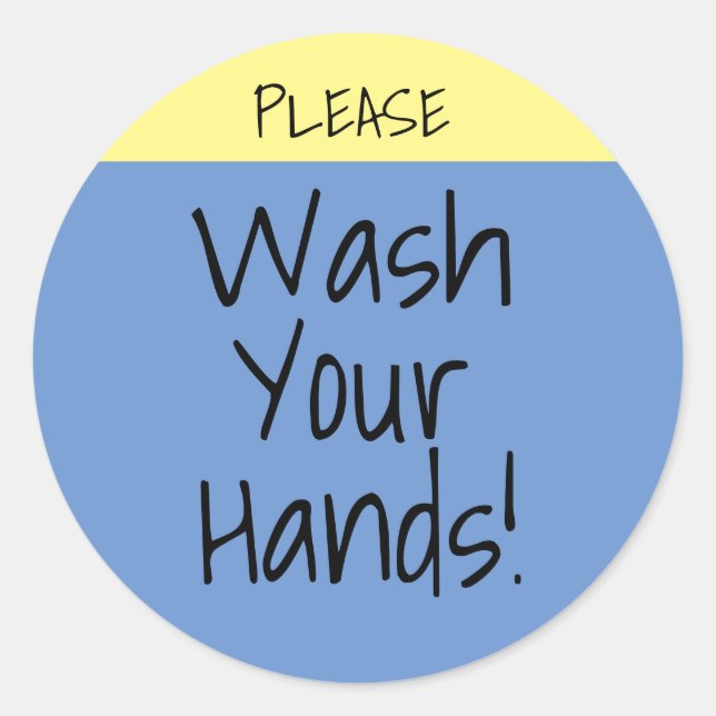 Wash Your Hands Custom Text Classic Round Sticker (Front)