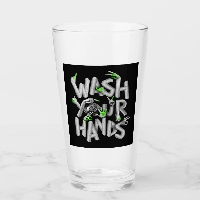 Wash Your Hands Hygiene Germs Glass (Front)