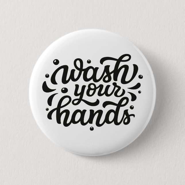 Wash Your Hands Lettering 6 Cm Round Badge (Front)