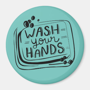 Wash Your Hands Magnet