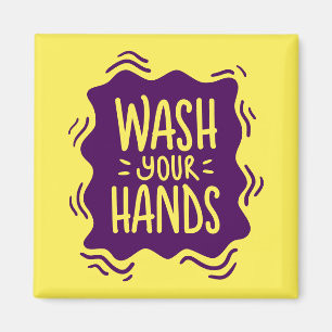 Wash Your Hands Magnet